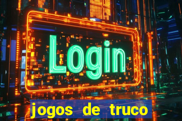 jogos de truco online valendo dinheiro